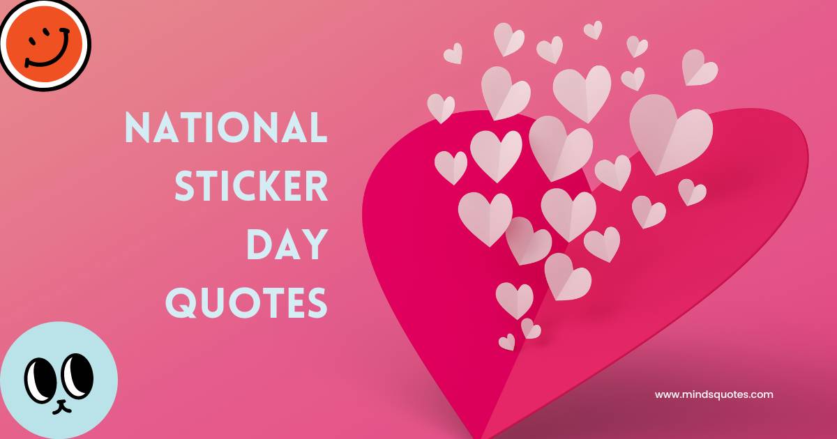 50 Famous National Sticker Day Quotes, Wishes & Messages 