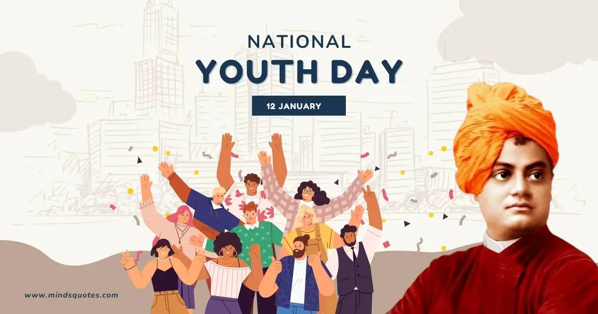 50 Inspiring National Youth Day Quotes, Wishes & Messages