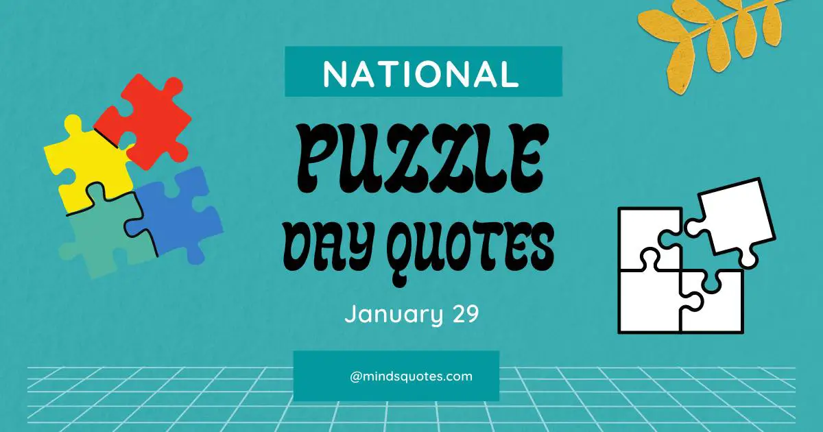 50 National Puzzle Day Quotes, Wishes & Messages 