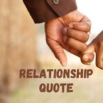 51 Cute Relationship Quote Celebrating True Love
