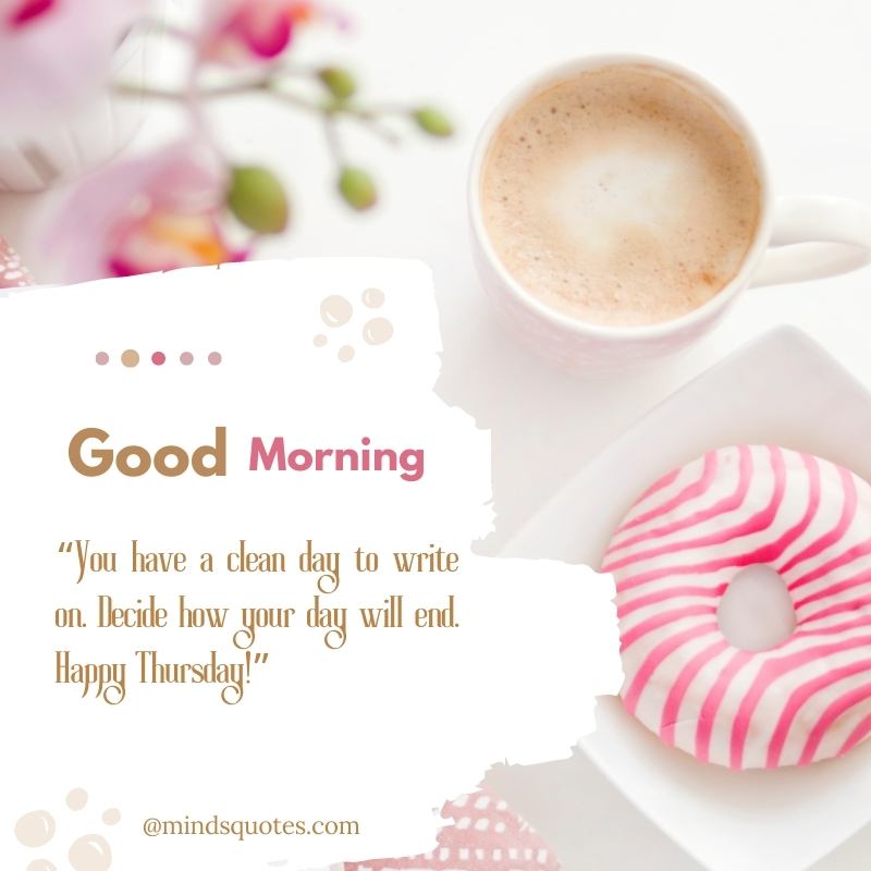 Happy Thursday Good Morning Quotes