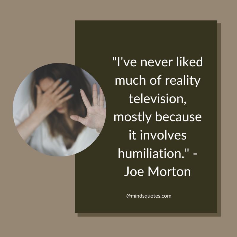 Humiliation Quotes