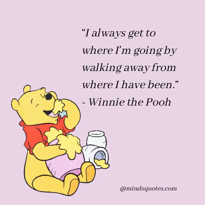 75 Winnie The Pooh Quotes That Will Bring A Smile To Your Face 6 Inspirational Wisdom Winnie The Pooh Quotes