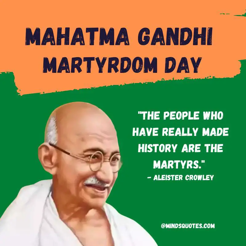 30 Mahatma Gandhi Martyrdom Day Quotes on Shaheed Diwas 5 Martyrs' Day Quotes