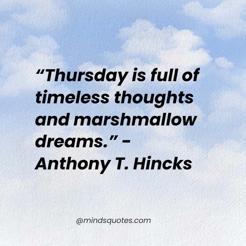 Motivational Happy Thursday Quotes