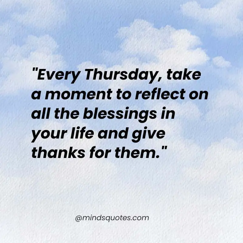 50 Motivational Thursday Quotes For A Successful Thursday 7 Motivational Thankful Thursday Quotes
