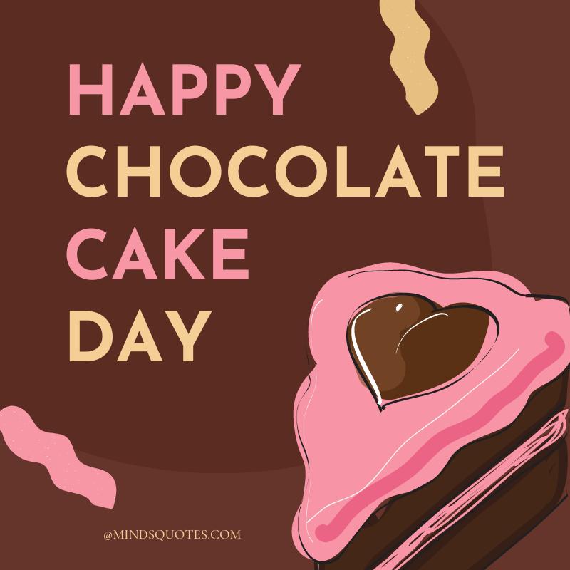 National Chocolate Cake Day Wishes