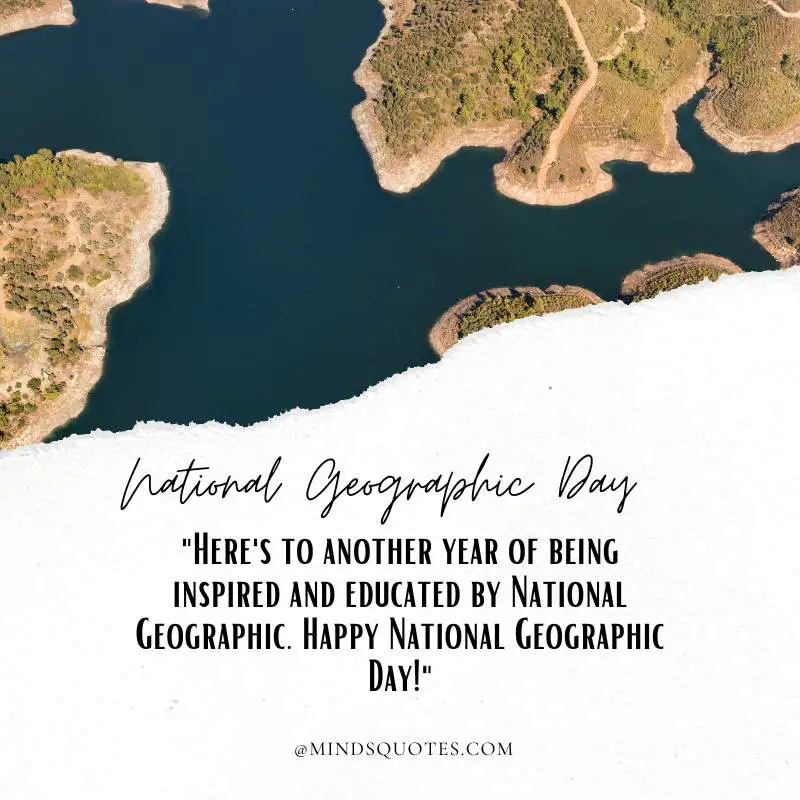 30 National Geographic Day Quotes, Wishes & Messages 5 National Geographic Day Messages