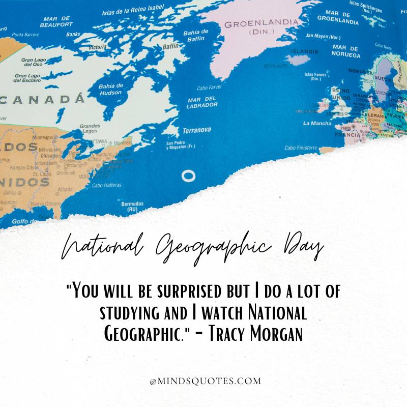 National Geographic Day Quotes