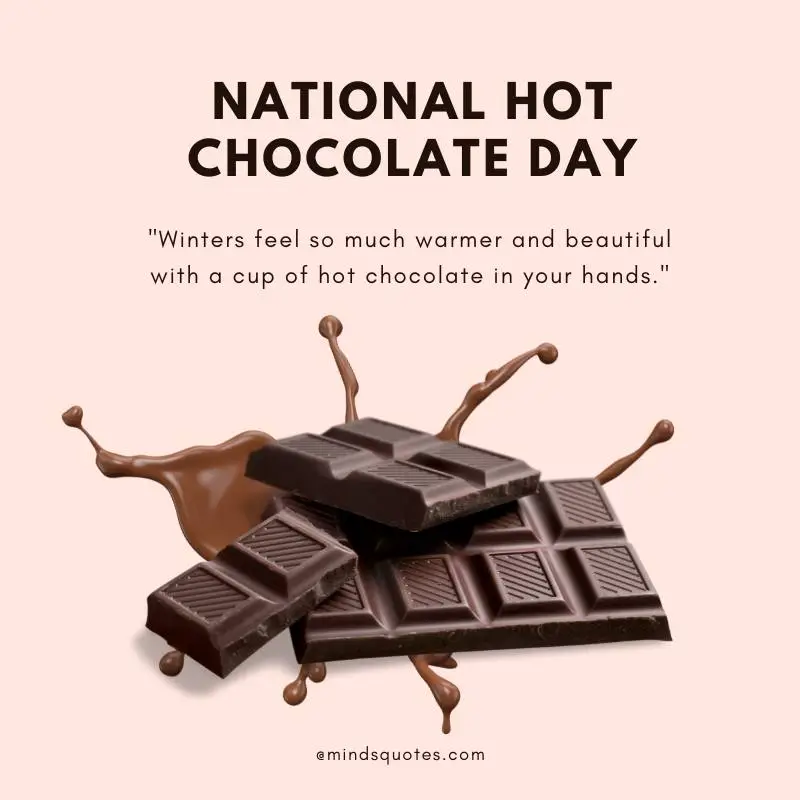 50 National Hot Chocolate Day Quotes, Wishes & Messages 5 National Hot Chocolate Day Messages