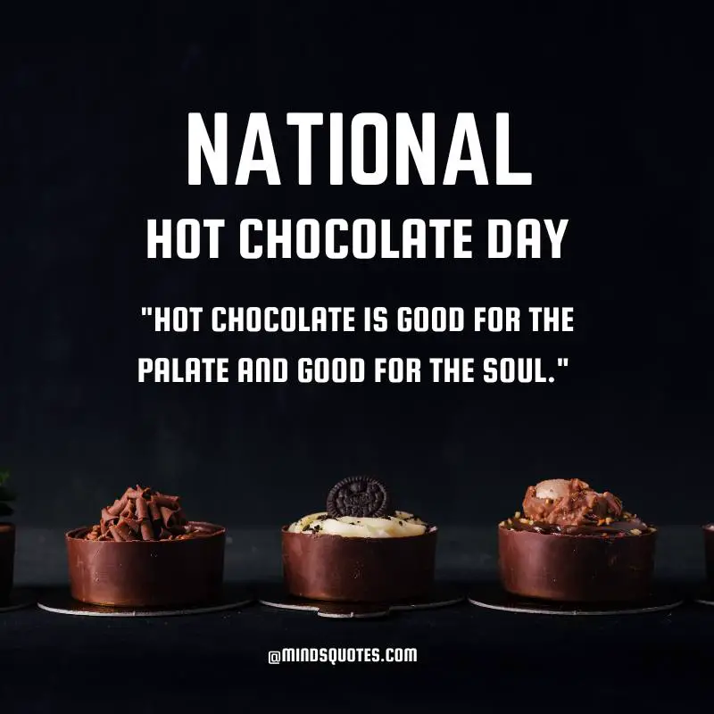50 National Hot Chocolate Day Quotes, Wishes & Messages 6 National Hot Chocolate Day Messages