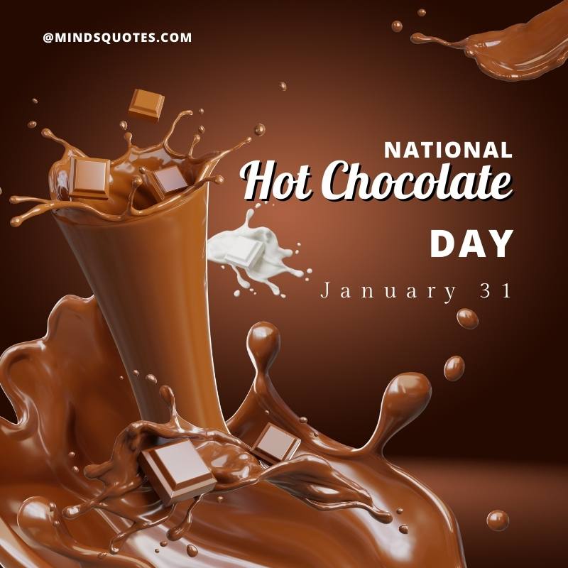 National Hot Chocolate Day Quotes
