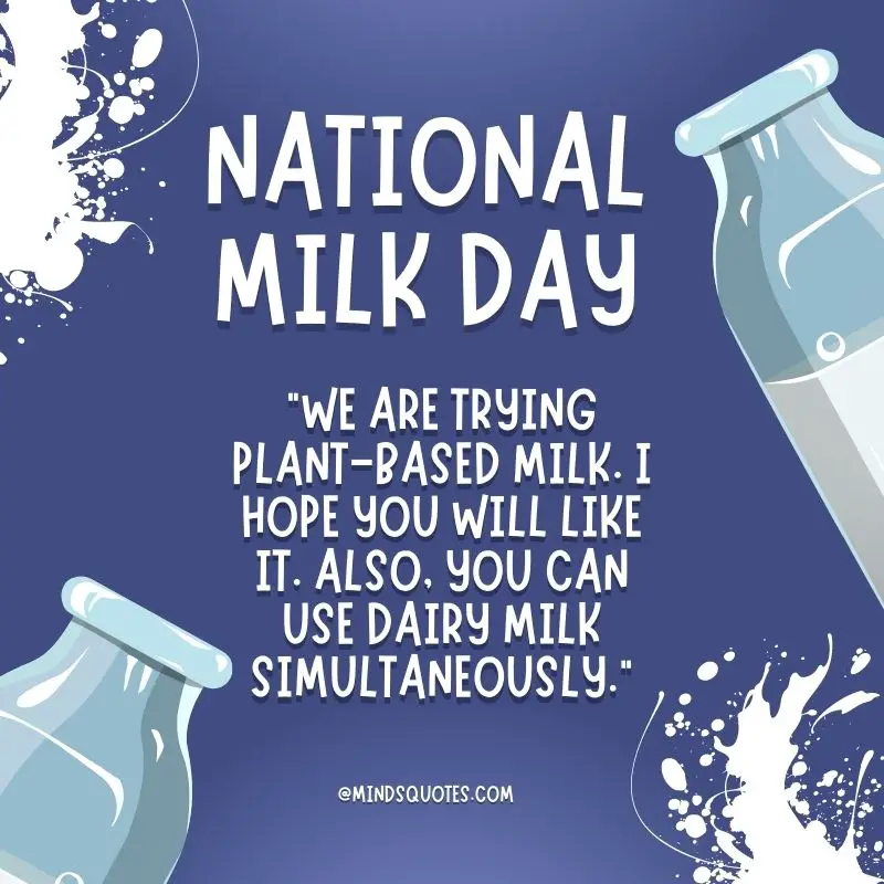 50 National Milk Day Quotes, Wishes & Messages, Slogans 8 National Milk Day Greetings