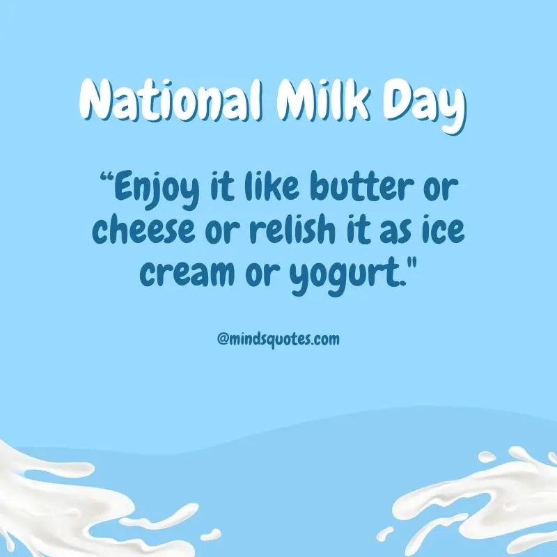50 National Milk Day Quotes, Wishes & Messages, Slogans 6 National Milk Day Messages