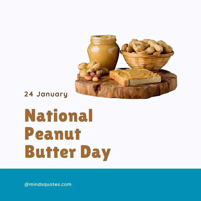 50 National Peanut Butter Day Quotes, Wishes & Messages 2 National Peanut Butter Day Quotes