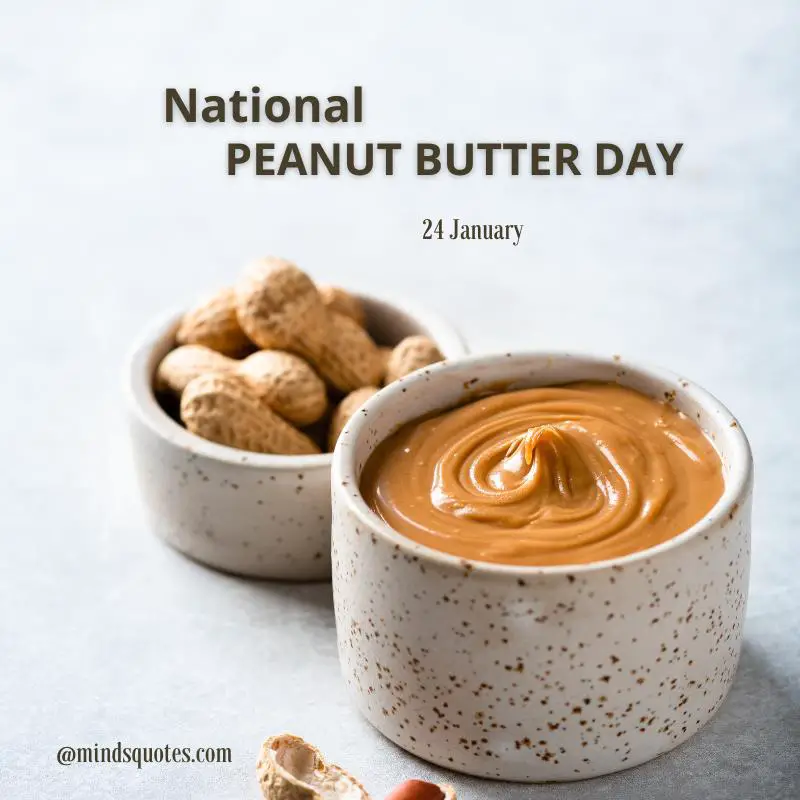 50 National Peanut Butter Day Quotes, Wishes & Messages 4 National Peanut Butter Day Wishes