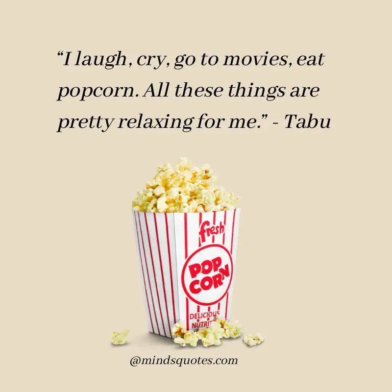 50 Inspiring National Popcorn Day Quotes, Wishes & Messages 4 National Popcorn Day Quotes