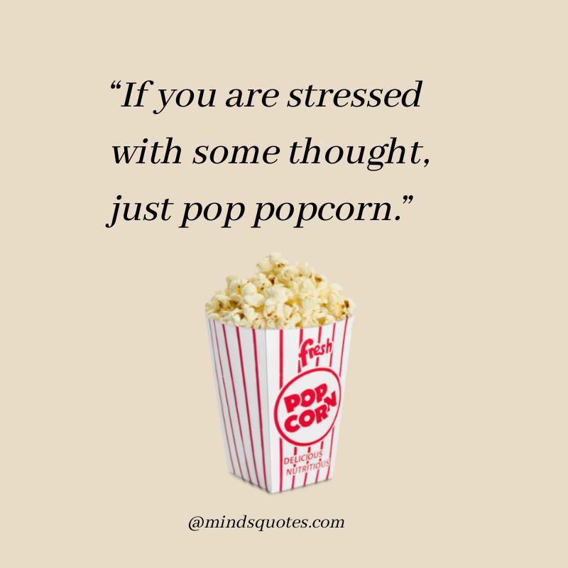 50 Inspiring National Popcorn Day Quotes, Wishes & Messages 6 National Popcorn Day Wishes