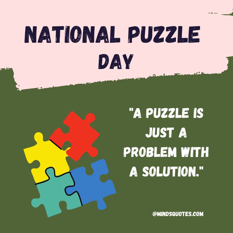 National Puzzle Day Quotes 