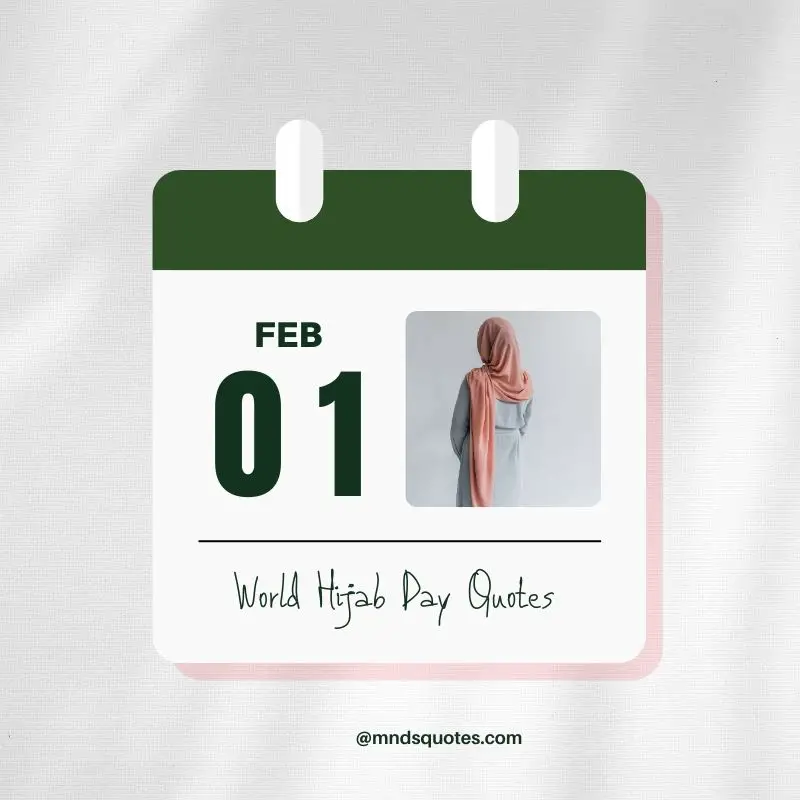 50 Famous World Hijab Day Quotes, Wishes & Messages 2 World Hijab Day Quotes
