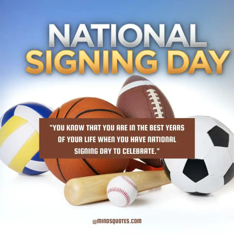 50 National Signing Day Quotes, Wishes & Messages