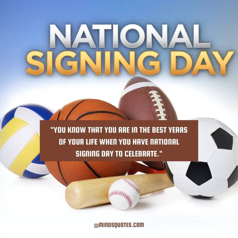 50 National Signing Day Quotes, Wishes & Messages 5 National Signing Day Messages
