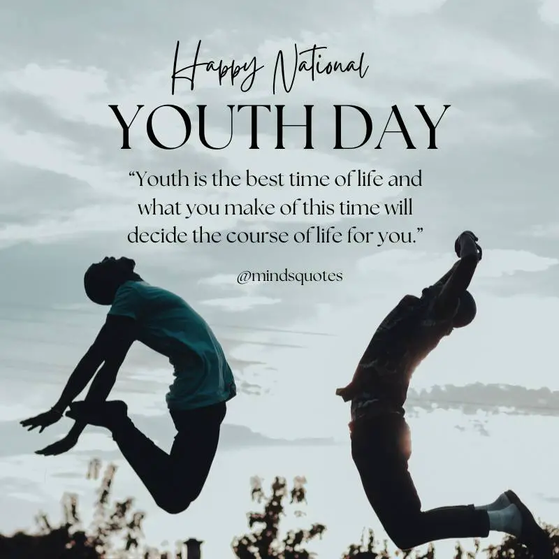 50 Inspiring National Youth Day Quotes, Wishes & Messages 7 National Youth Day Messages