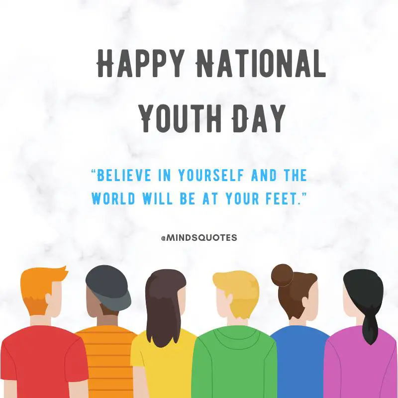 50 Inspiring National Youth Day Quotes, Wishes & Messages 6 National Youth Day Messages