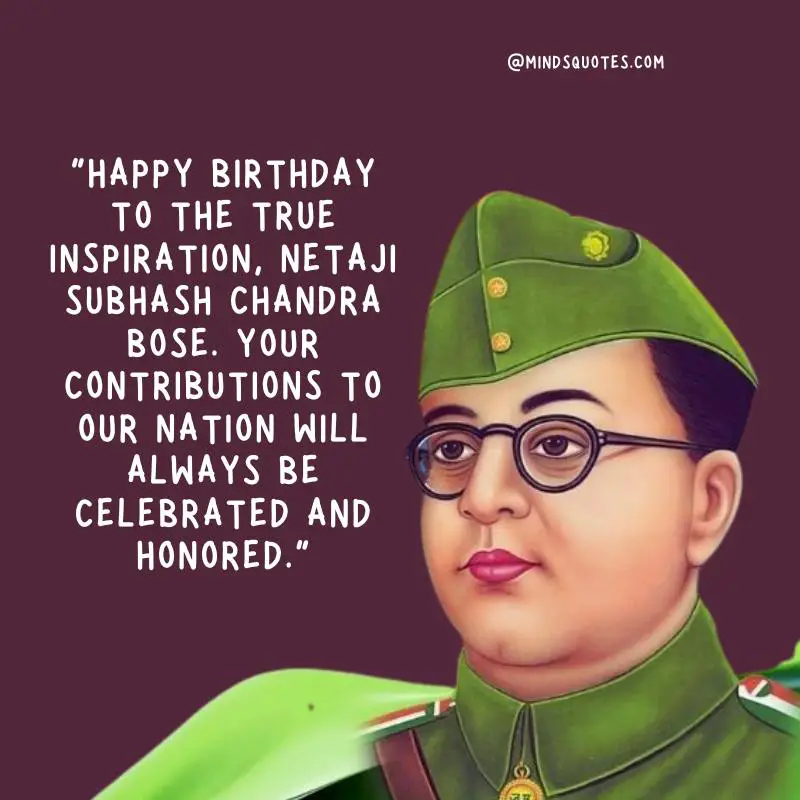 50 Netaji Subhash Chandra Bose Quotes Birthday Jayanti 9 Netaji Subhash Chandra Bose's Birthday Wishes