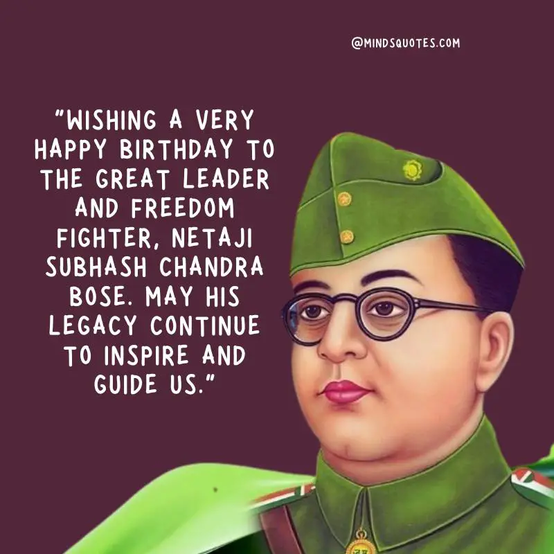 50 Netaji Subhash Chandra Bose Quotes Birthday Jayanti 8 Netaji Subhash Chandra Bose's Birthday Wishes