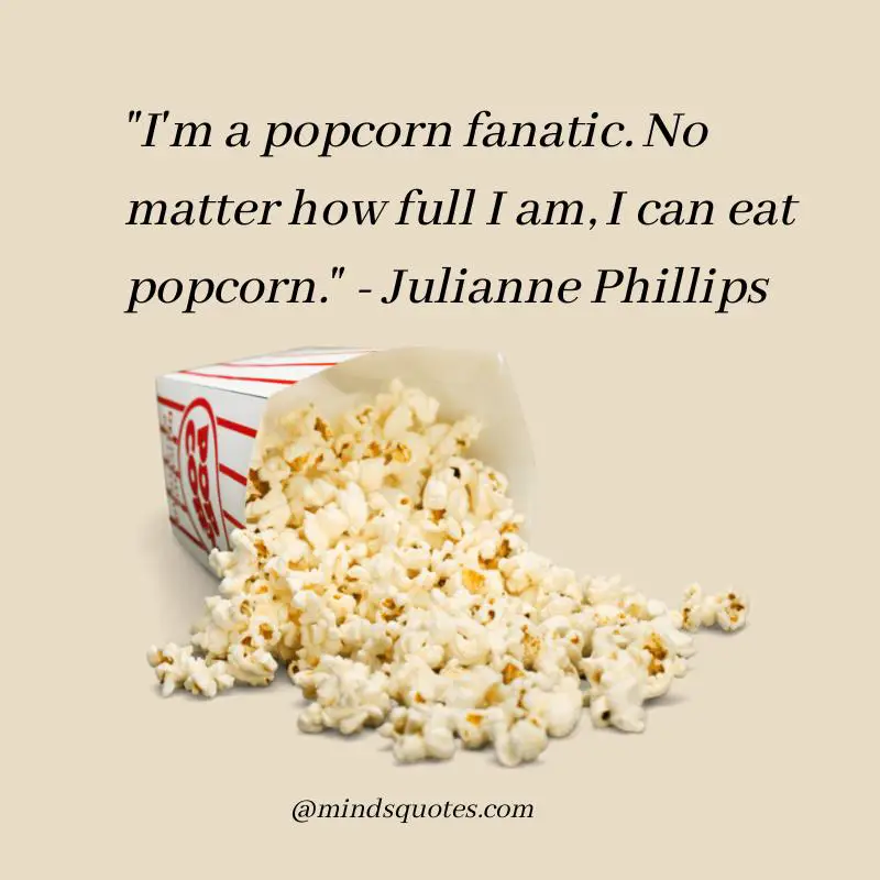 50 Inspiring National Popcorn Day Quotes, Wishes & Messages 11 Popcorn Sayings