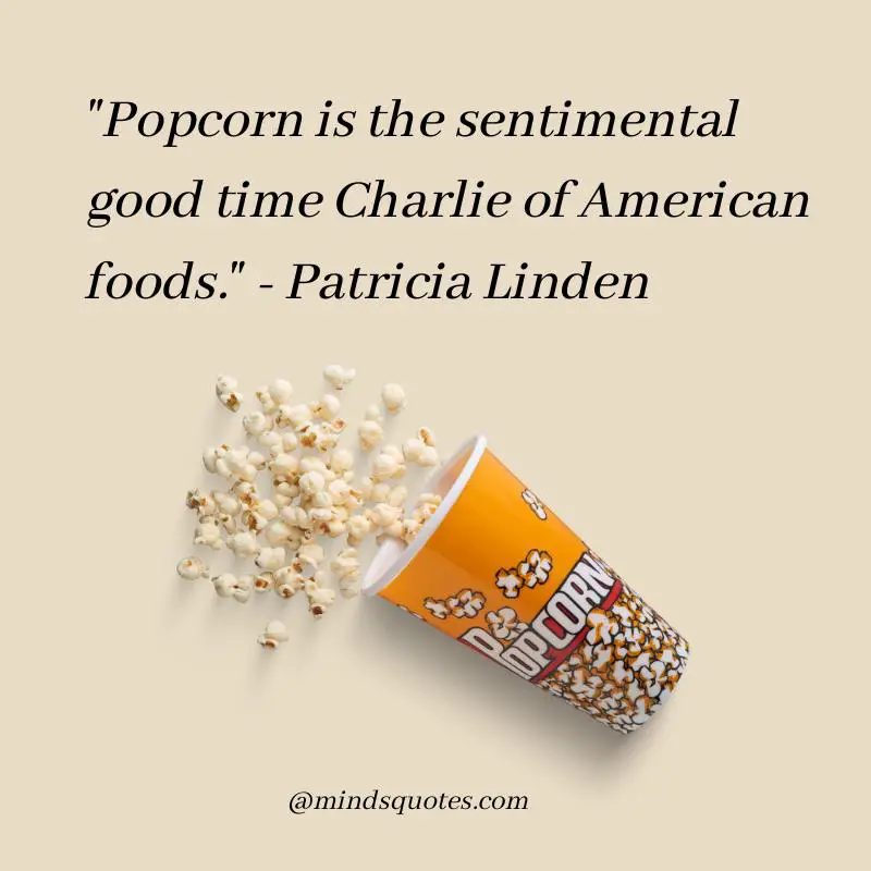 50 Inspiring National Popcorn Day Quotes, Wishes & Messages 10 Popcorn Sayings