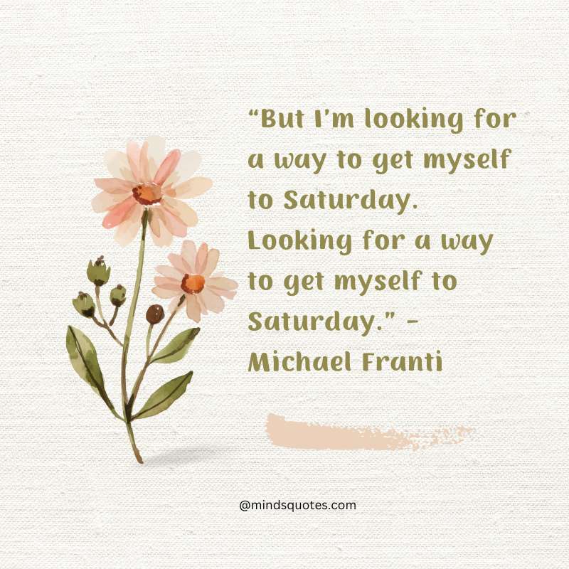 Positive Saturday Quotes