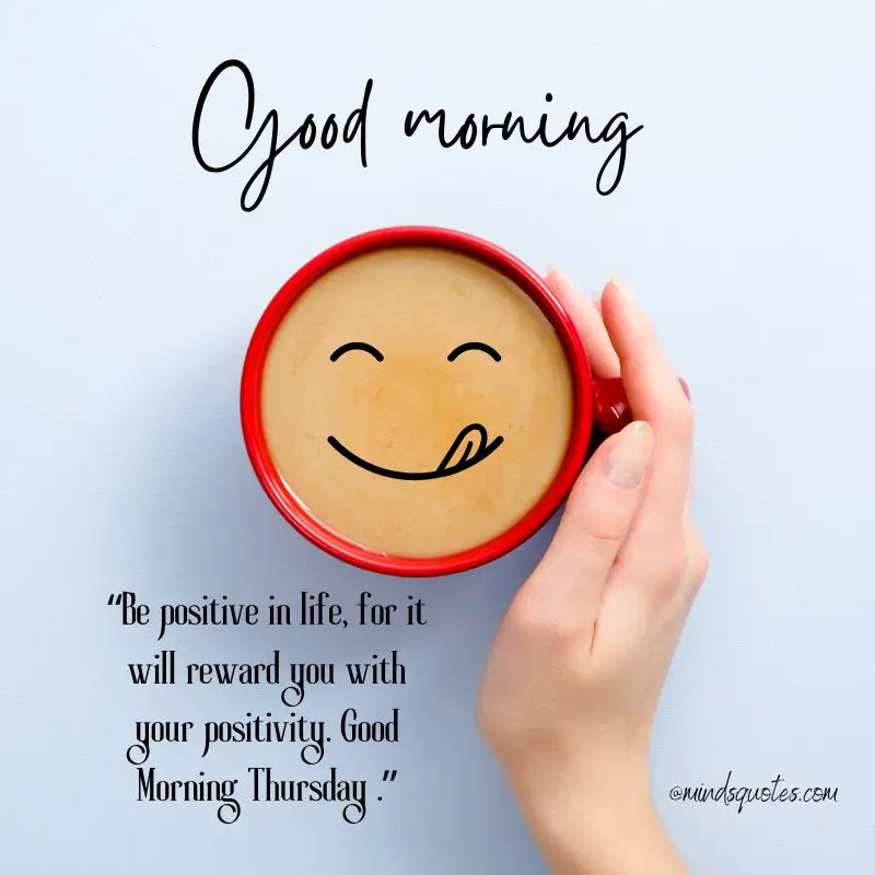 75 Thursday Good Morning Quotes To Brighten Your Day (2023)