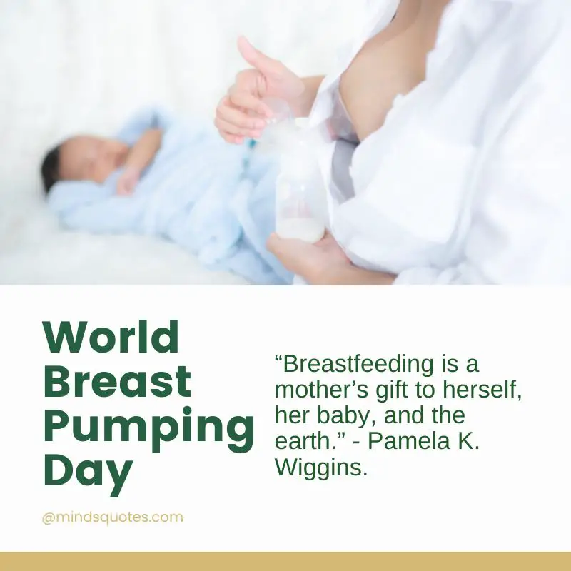 30 World Breast Pumping Day Wishes, Quotes & Messages 4 World Breast Pumping Day Quotes