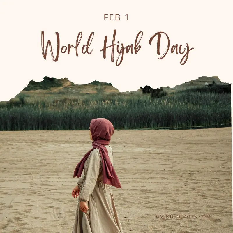 50 Famous World Hijab Day Quotes, Wishes & Messages 3 World Hijab Day Wishes
