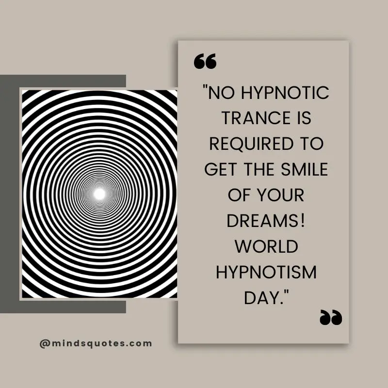 50 World Hypnotism Day Quotes, Wishes & Messages 4 World Hypnotism Day Wishes