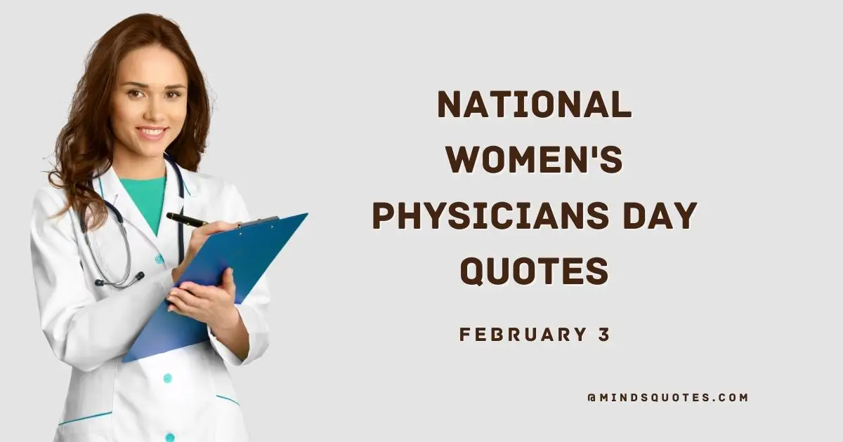 30 National Women's Physicians Day Quotes, Wishes & Messages 