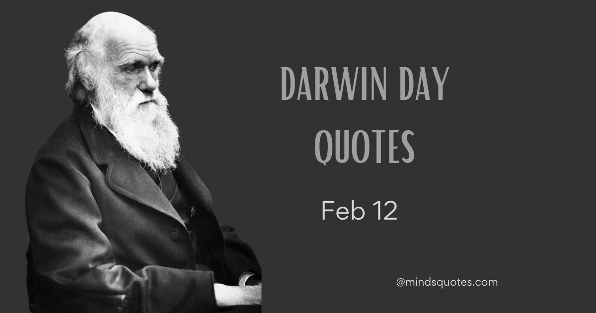 35 Most Popular Darwin Day Quotes, Wishes & Messages 