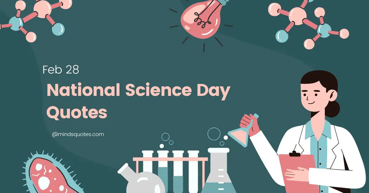 50 National Science Day Quotes, Wishes & Messages 