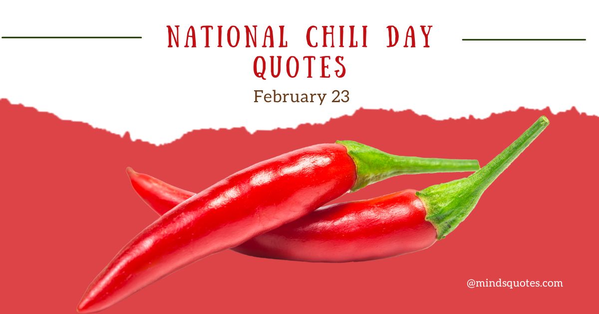 50 Popular National Chili Day Quotes, Wishes & Messages 