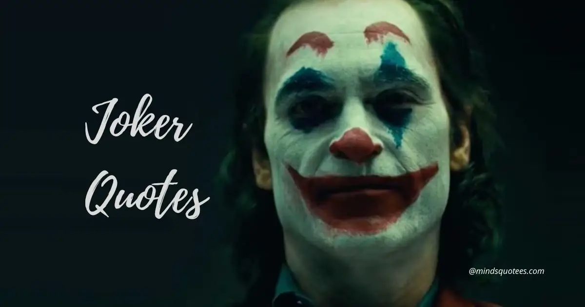 70 Joker Quotes That Prove He's The Master Of Insanity