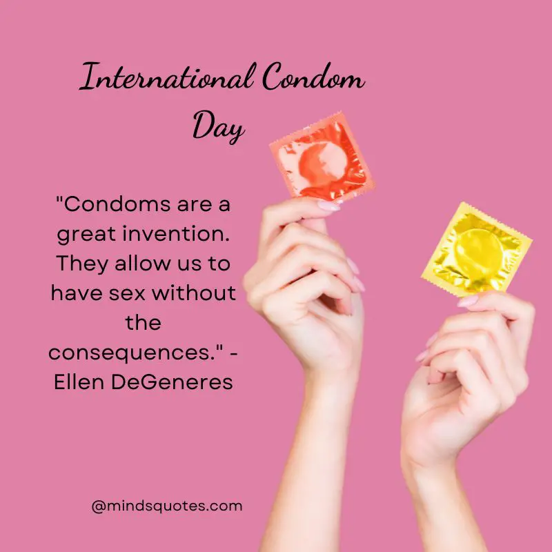 50 International Condom Day Quotes, Wishes & Messages 2 International Condom Day Quotes