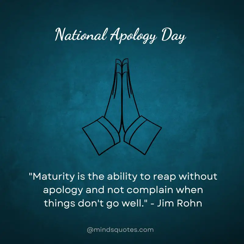 35 National Apology Day Quotes, Wishes & Messages 2 National Apology Day Quotes