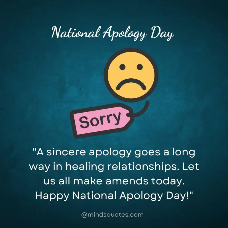 35 National Apology Day Quotes, Wishes & Messages 4 National Apology Day Wishes