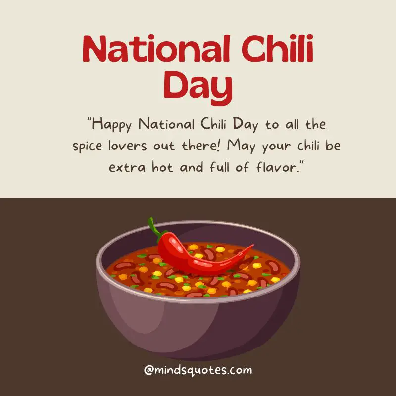50 Popular National Chili Day Quotes, Wishes & Messages