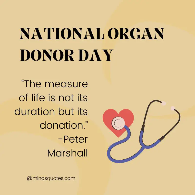 50 National Organ Donor Day Quotes, Wishes & Messages 2 National Organ Donor Day Quotes