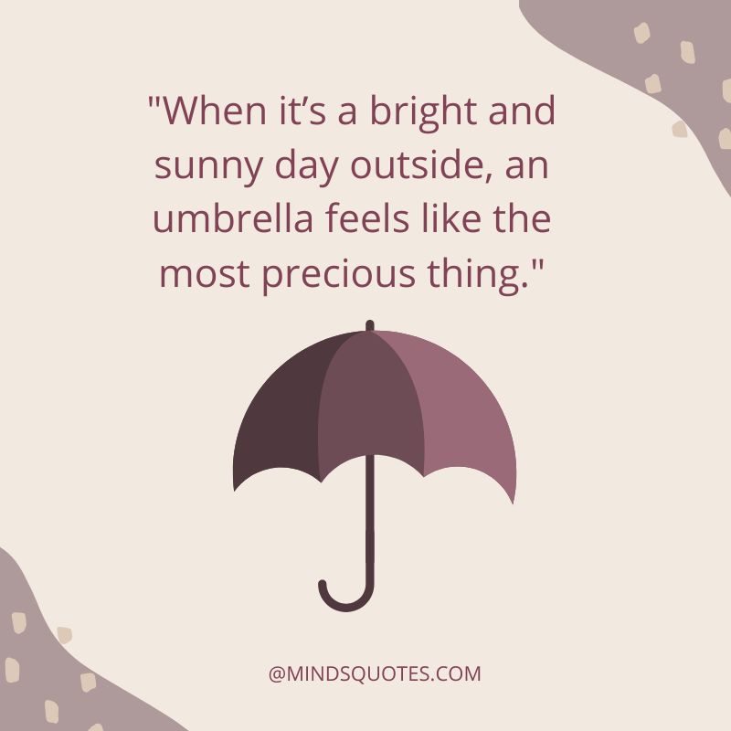 35 BEST National Umbrella Day Quotes, Wishes & Messages 5 National Umbrella Day Messages