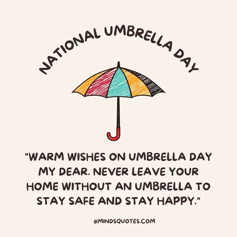 35 BEST National Umbrella Day Quotes, Wishes & Messages 3 National Umbrella Day Wishes
