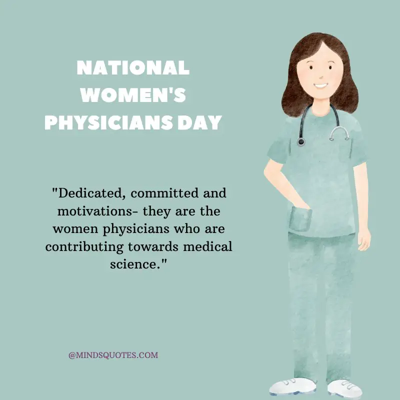 30 National Women's Physicians Day Quotes, Wishes & Messages 5 National Women's Physicians Day Messages